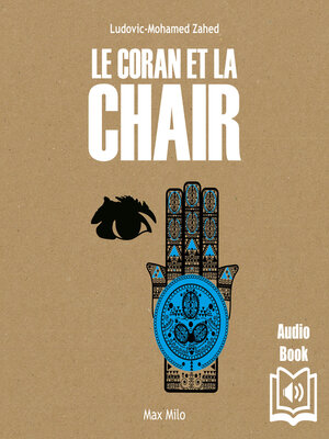 cover image of Le coran et la chair